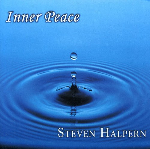 the album cover for Steven Halpern - Inner Peace