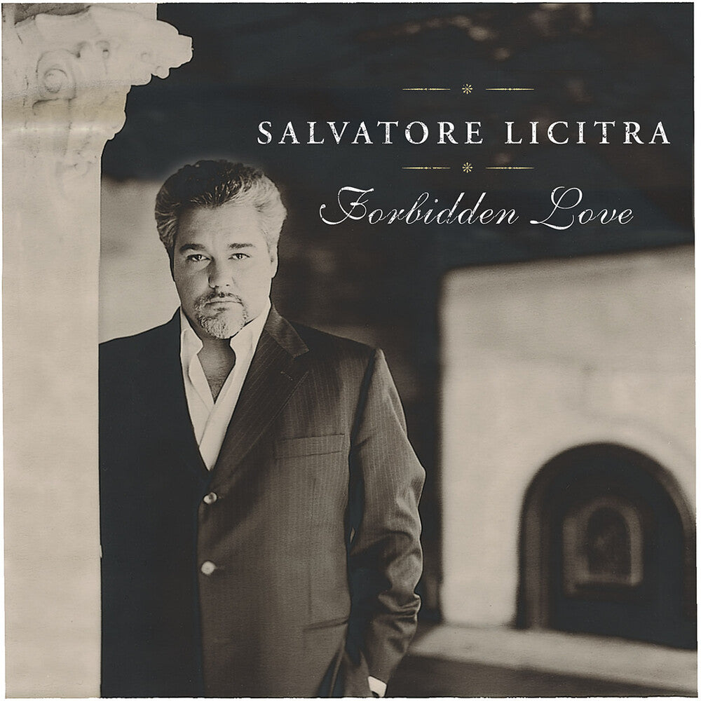 the album cover for Salvatore Licitra - Forbidden Love