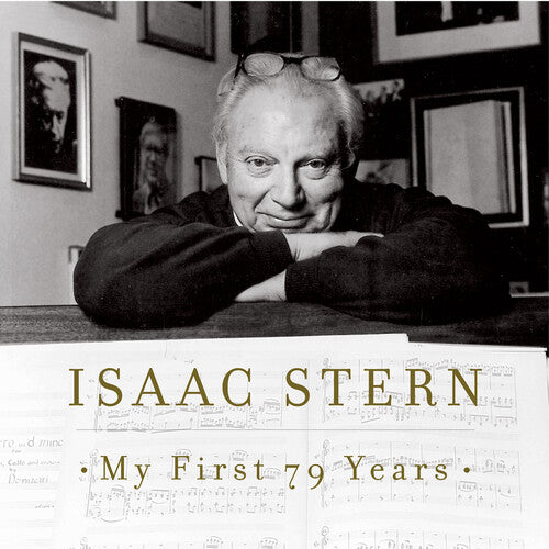 Stern,isaac - My First 79 Years - Music CD