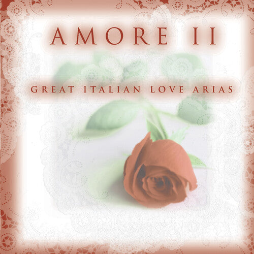 Amore 2: Great Italian Love Arias / Various - Amore 2: Great Italian Love Arias / Various - Music CD