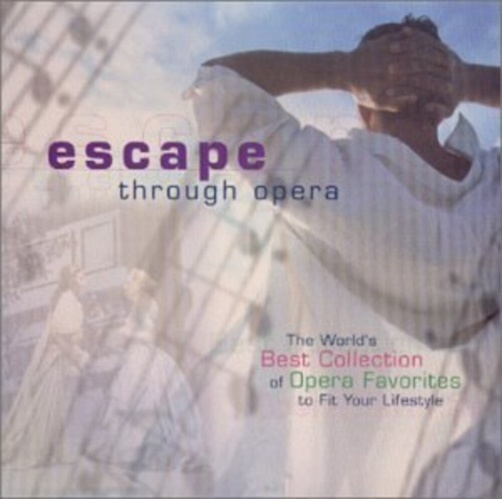 the album cover for Plácido Domingo - Escape Through Opera / Various