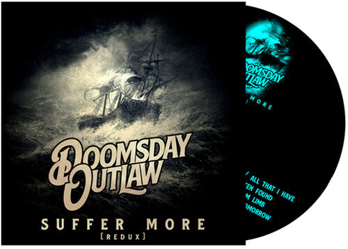 Doomsday Outlaw - Suffer More - Music CD