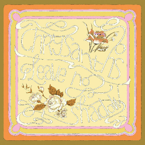Chrysanths - Leave No Shadow - Music CD