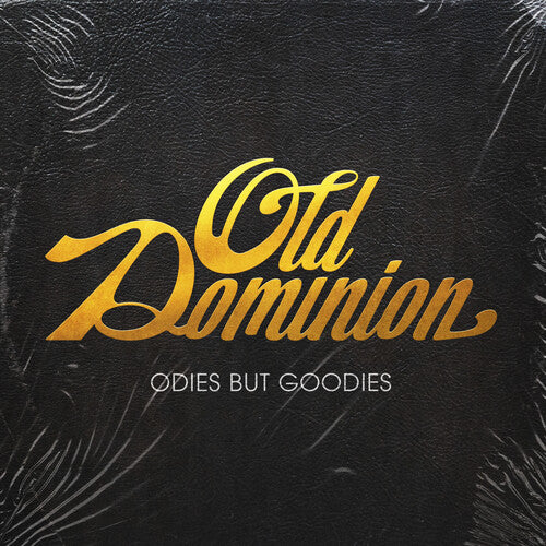 Old Dominion - Odies But Goodies Music CD