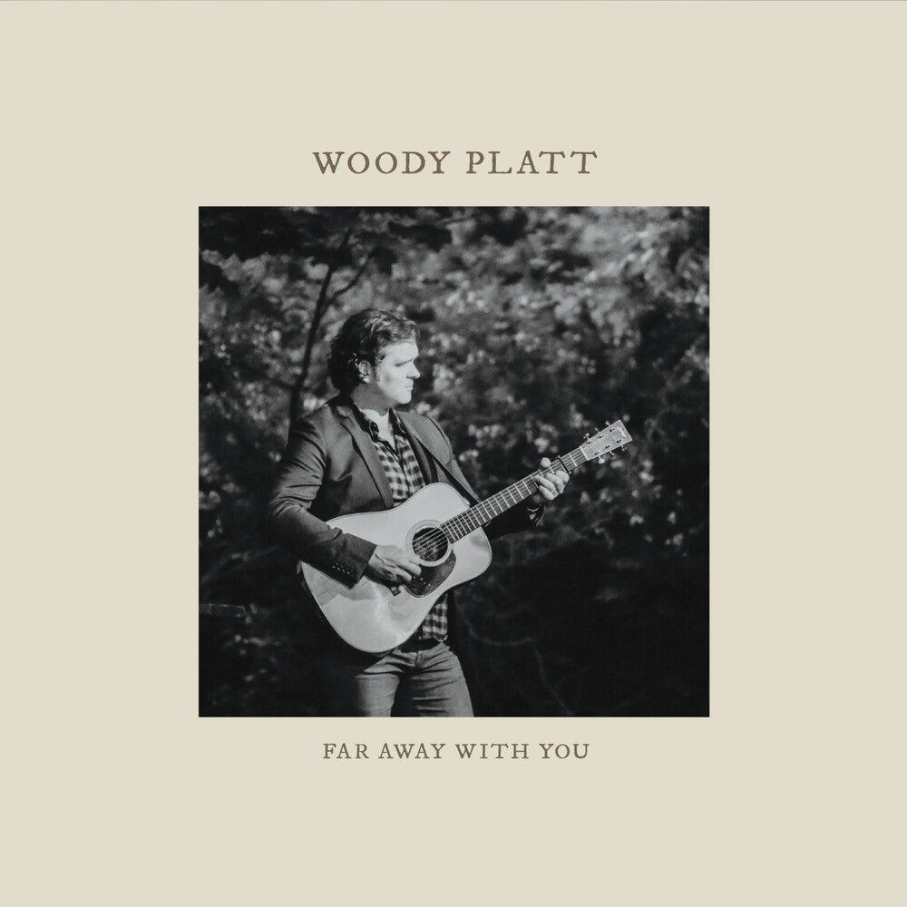 the album cover for Woody Platt - Far Away With You