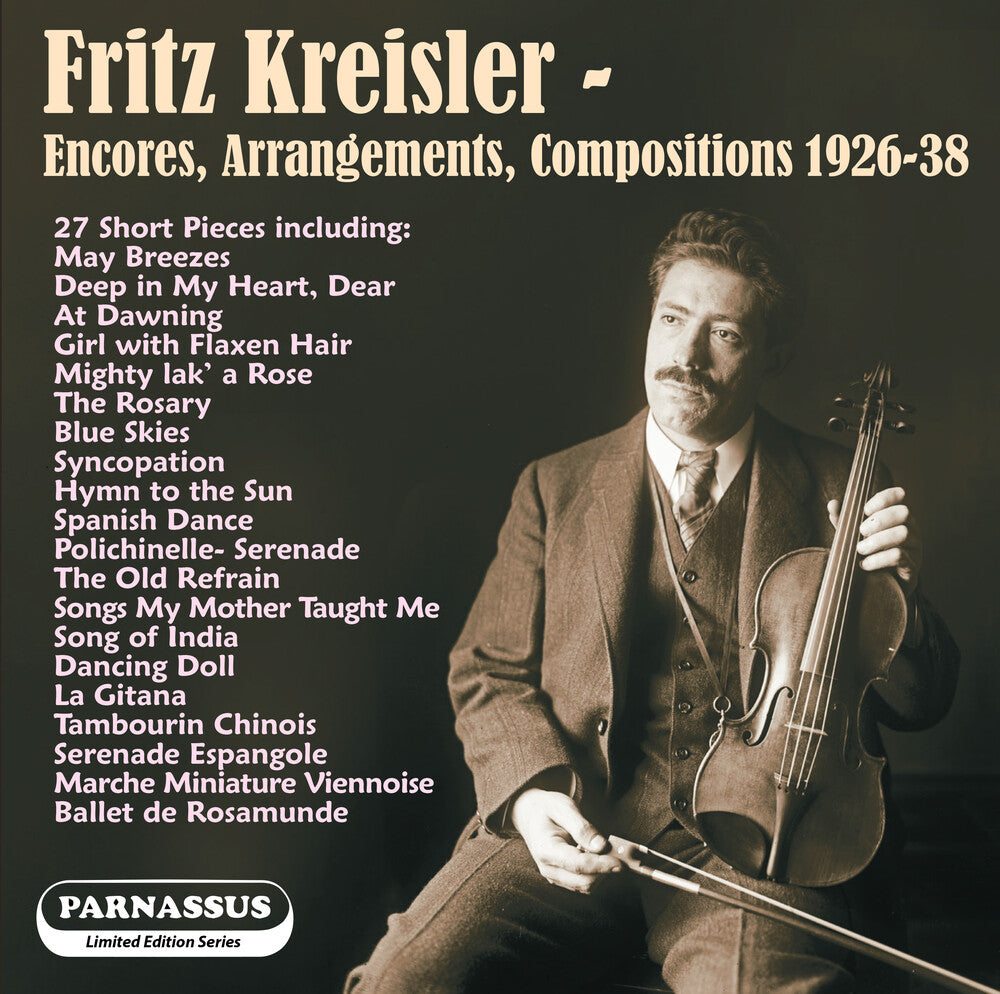 the album cover for Fritz Kreisler / Sandor,Arpad / Lamson,Carl - Fritz Kreisler: Encores 1926-1938