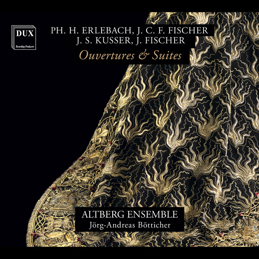 the album cover for Erlebach / Fischer / Mrowca / Altberg Ensemble - Ouvertures & Suites