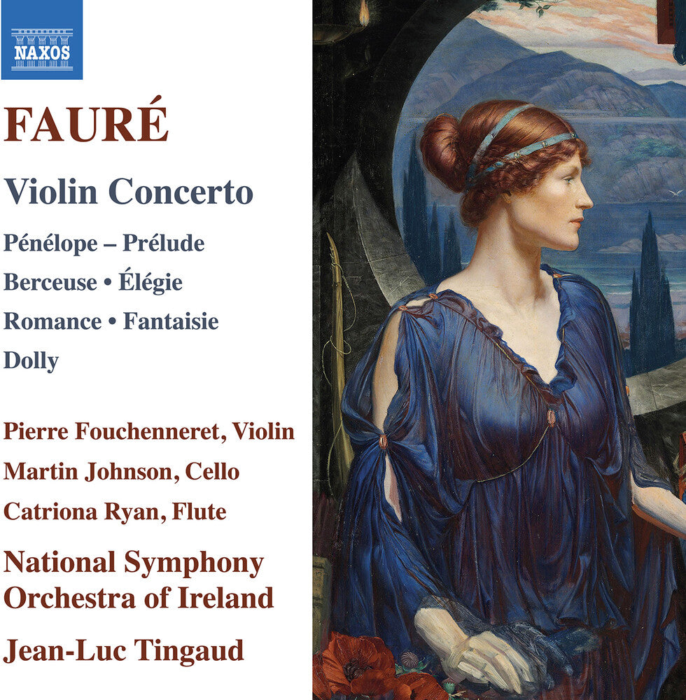 the album cover for Faure / Fouchenneret / Johnson - Violin Concerto Penelope Prelude Berceuse
