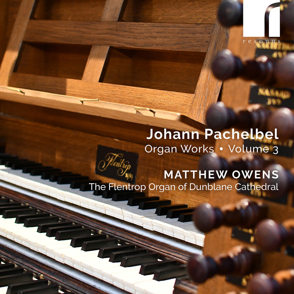 the album cover for Pachelbel / Owens - Pachelbel: Organ Works, Vol. 3