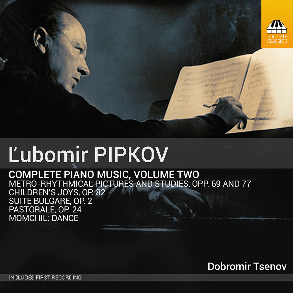 the album cover for Pipkov / Tsenov - Piano Music Vol. 2
