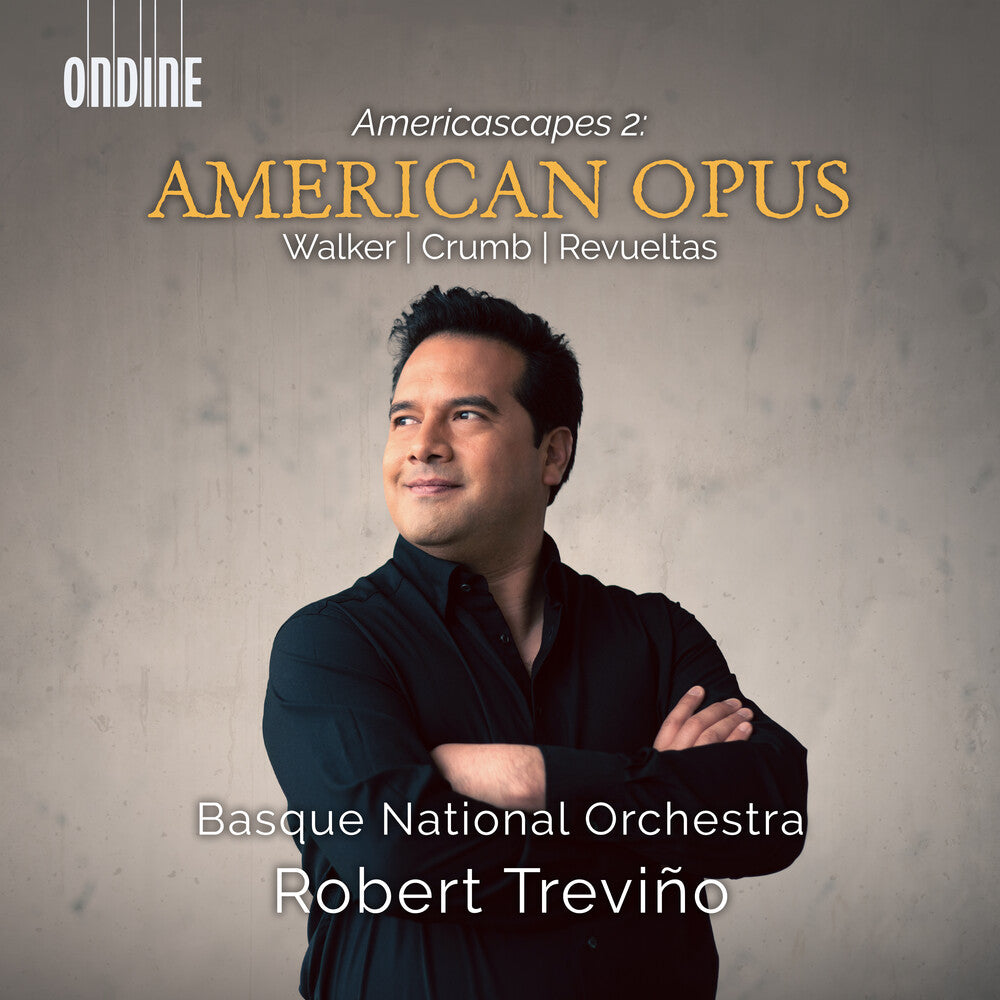 the album cover for Crumb / Walker / Basque National Orchestra - American Opus (Americascapes 2)