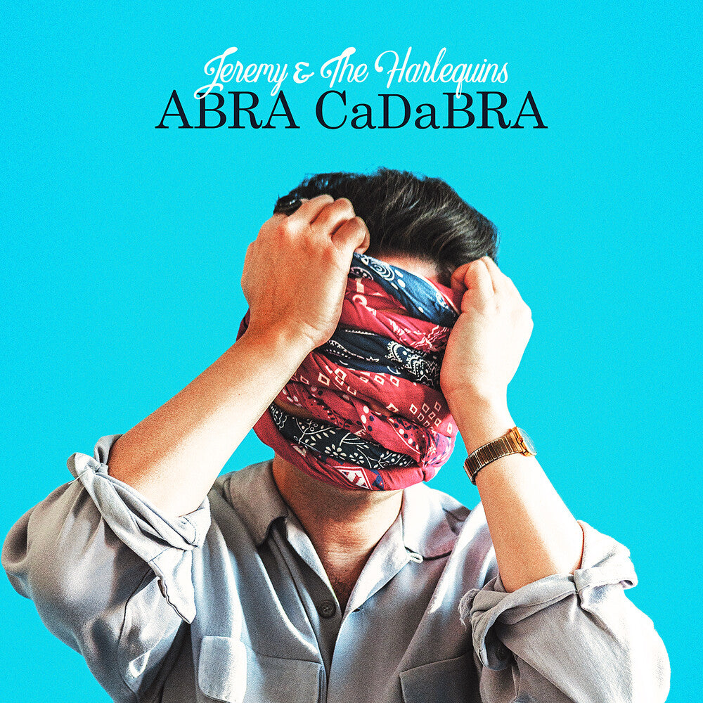 the album cover for Jeremy & The Harlequins - Abra Cadabra