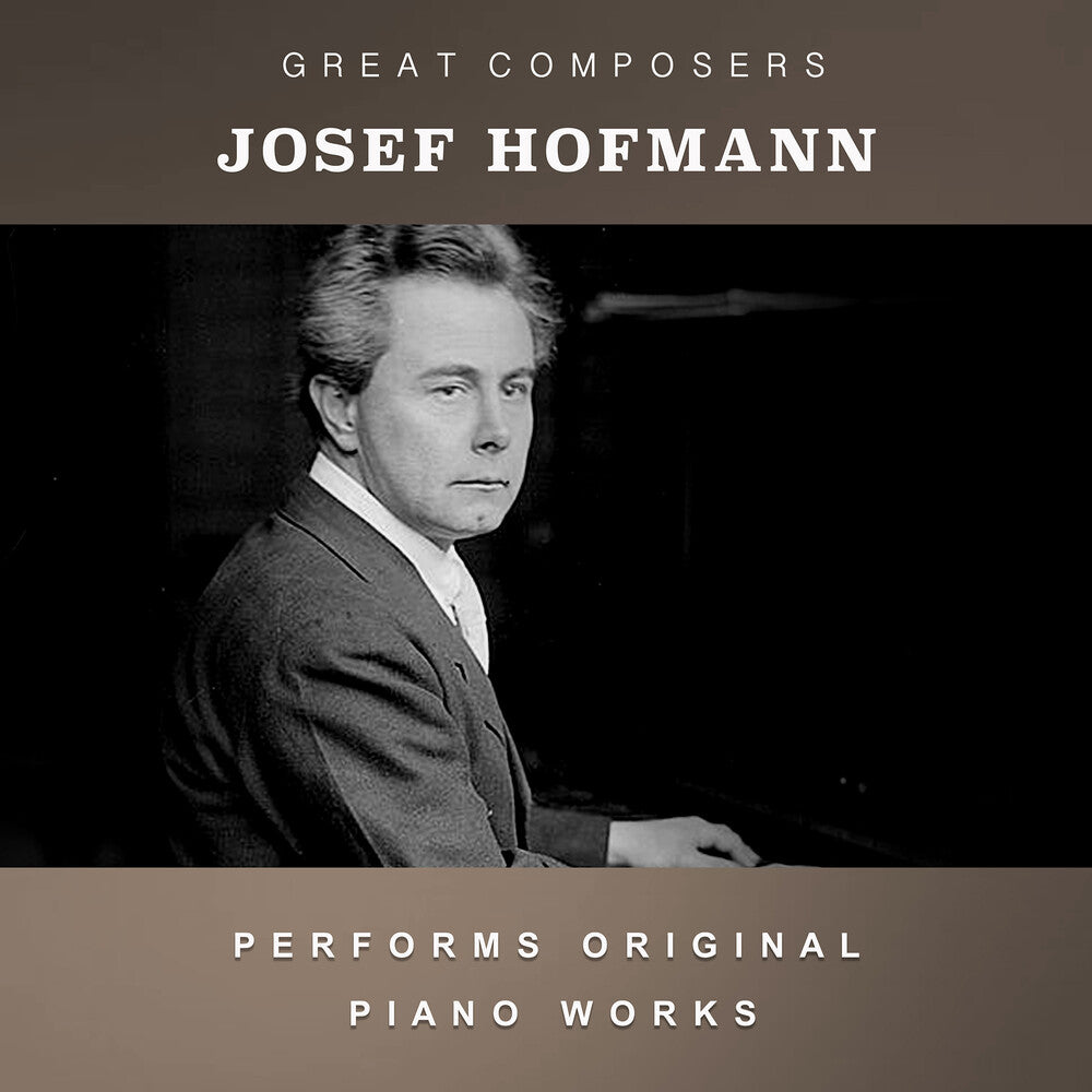the album cover for Hofmann, Josef Casimir - The Condon Collection: Masters of The Piano Roll