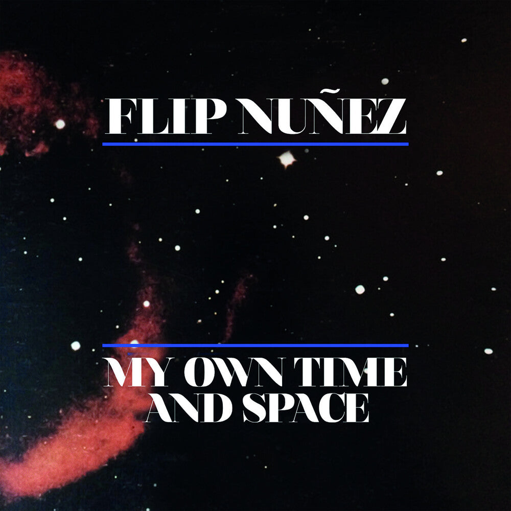 the album cover for Flip Nunez - My Own Time And Space (Mod)
