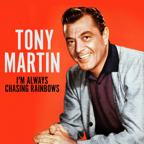 Martin,tony - I'm Always Chasing Rainbows - Music CD