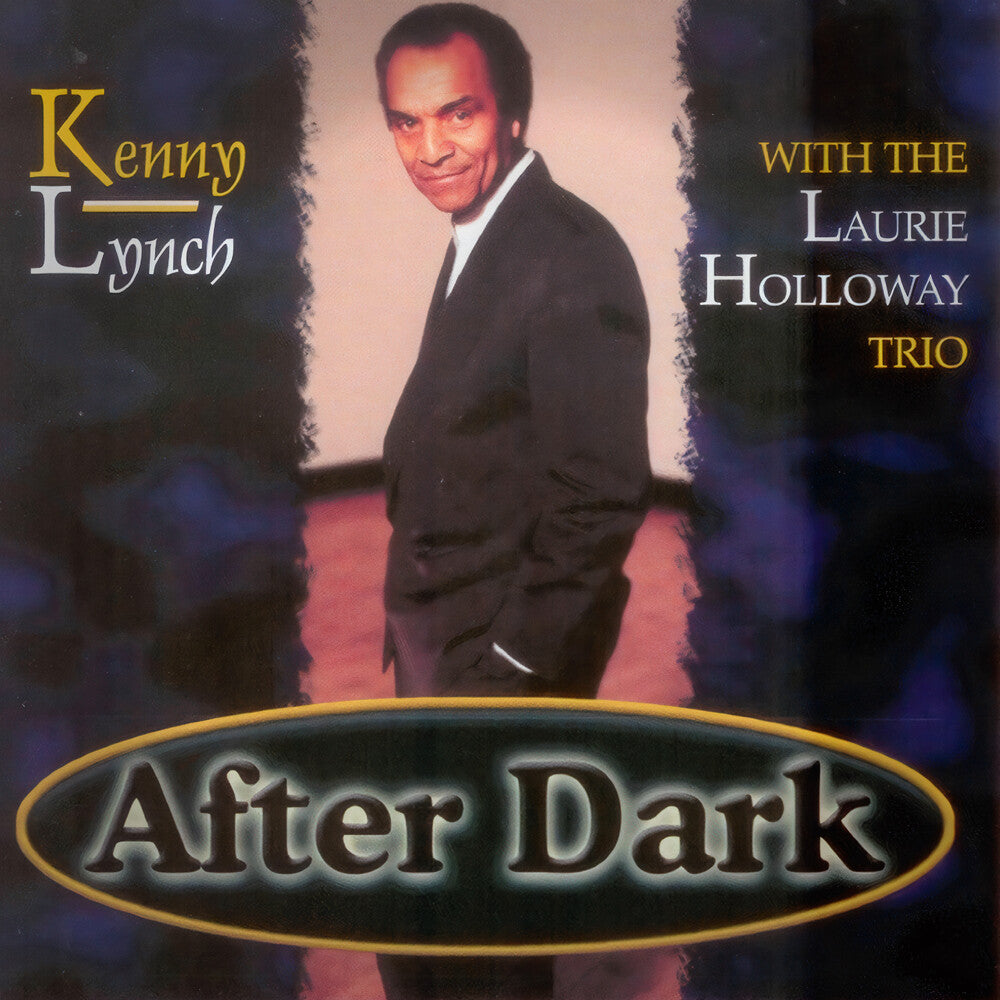 the album cover for Kenny Lynch / Laurie Holloway Trio - After Dark (Mod)