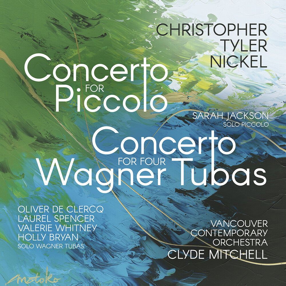 the album cover for Nickel / Jackson / Mitchell - Concerto For Piccolo Concerto For Four Wagner Tuba