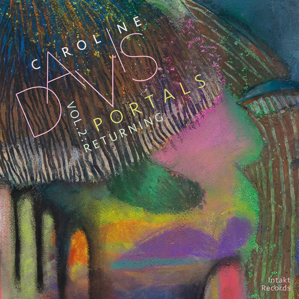 the album cover for Davis, Caroline - Portals Volume 2: Returning