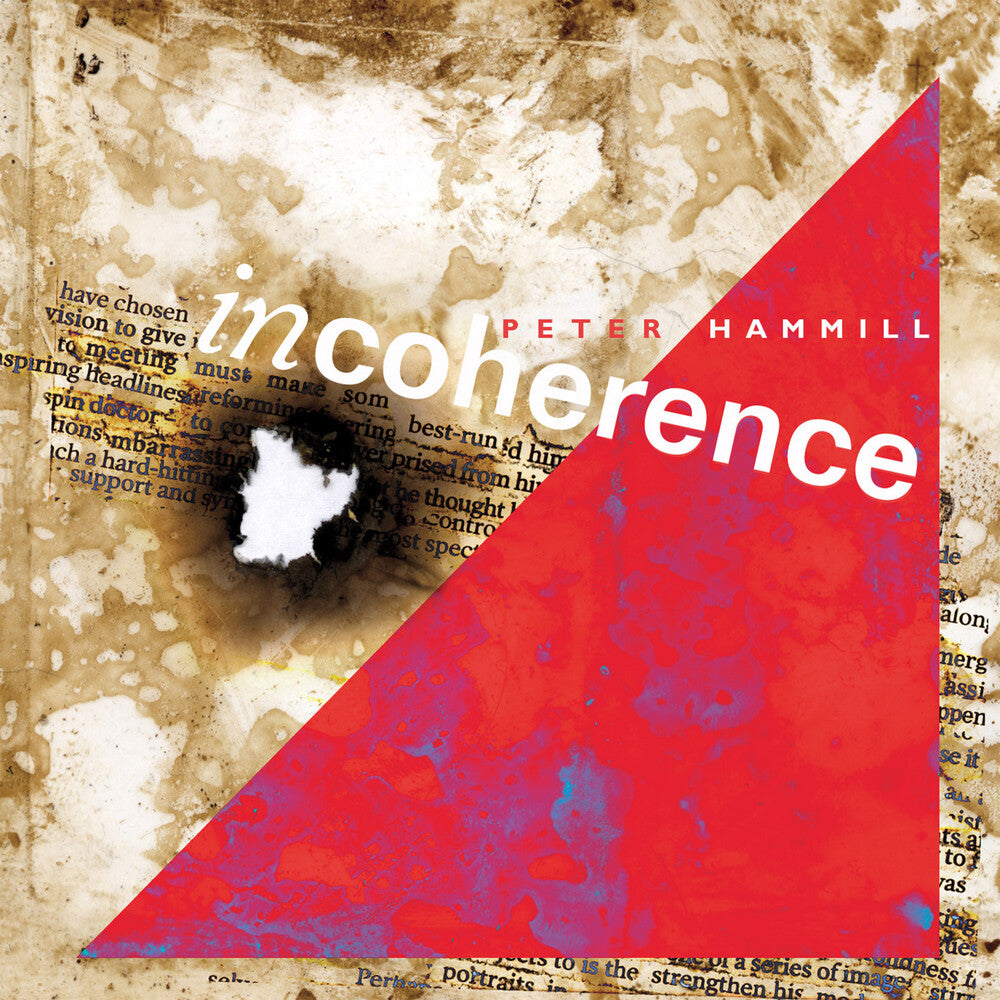 the album cover for Peter Hammill - Incoherence - Expanded Edition (Uk)