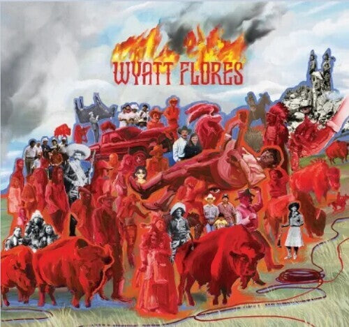Flores,wyatt - Welcome To The Plains - Vinyl Record