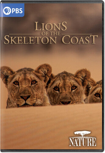 Nature: Lions Of The Skeleton Coast - Nature: Lions Of The Skeleton Coast - DVD