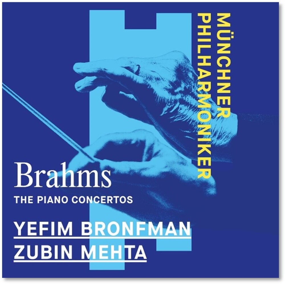 the album cover for YEFIM BRONFMAN - Brahms: Piano Concertos Nos. 1 & 2