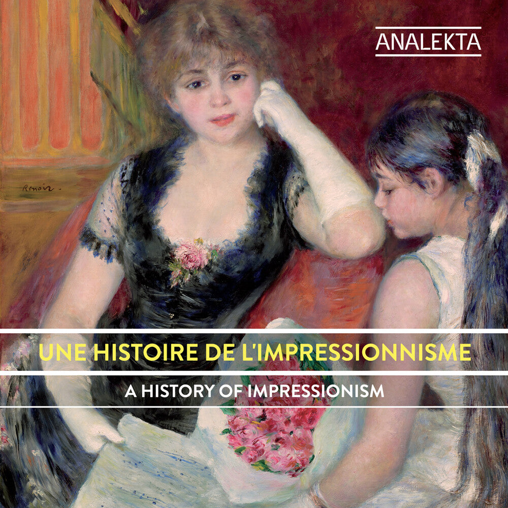 the album cover for Histoire De Limpressionnisme Une - Histoire de L'impressionnisme Une