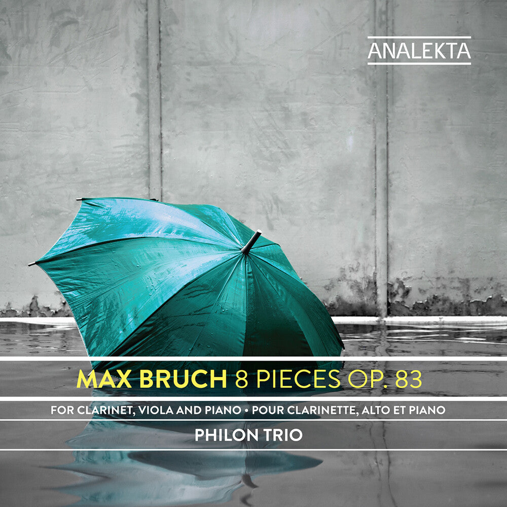 the album cover for Max Bruch / Philon Trio - Max Bruch: 8 Pieces Op 83
