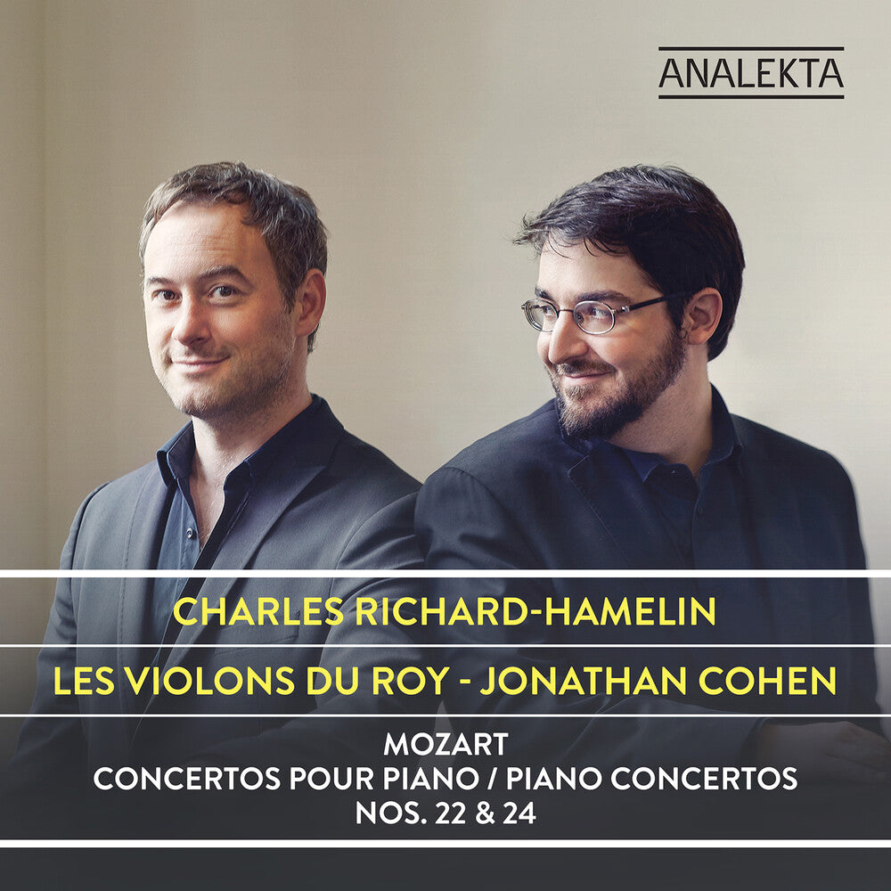 the album cover for Mozart / Richard-Charles Hamelin / Cohen,Jonathan - Mozart: Piano Concertos 22 & 24