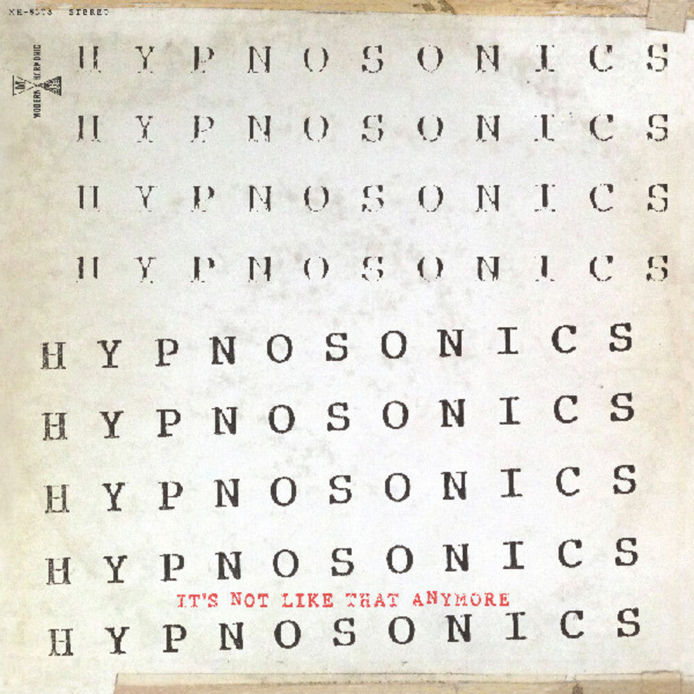 the album cover for Hypnosonics - It's Not Like That Anymore