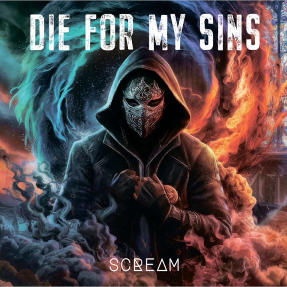 the album cover for Die for My Sins - Scream