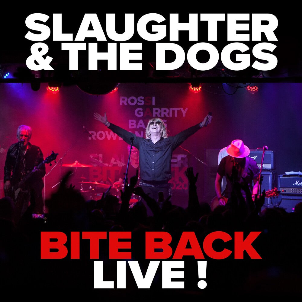 the album cover for Slaughter And The Dogs - Bite Back Live
