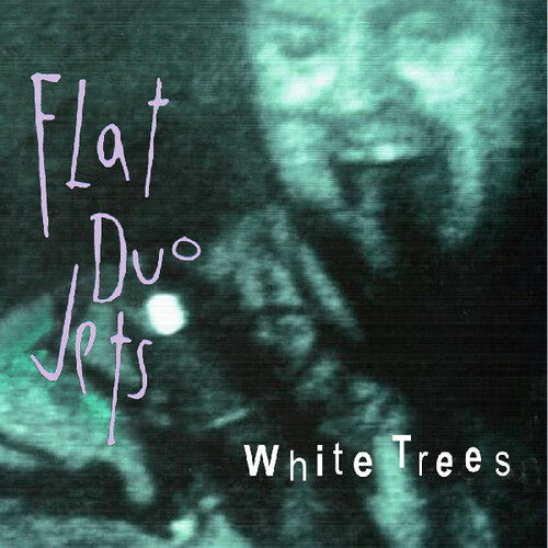 Flat Duo Jets - White Trees Music CD