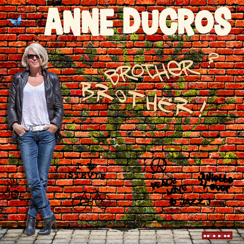 Ducros,anne - Brother Brother - Music CD