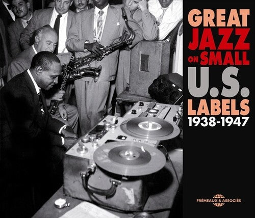 Great Jazz On Small Us Labels - 1938-1947 - Music CD