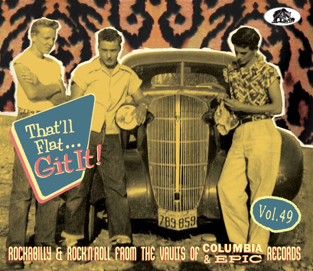 the album cover for That'll Flat Git It 49: Rockabilly & Rock / Var - That'll Flat Git It 49: Rockabilly & Rock / Var
