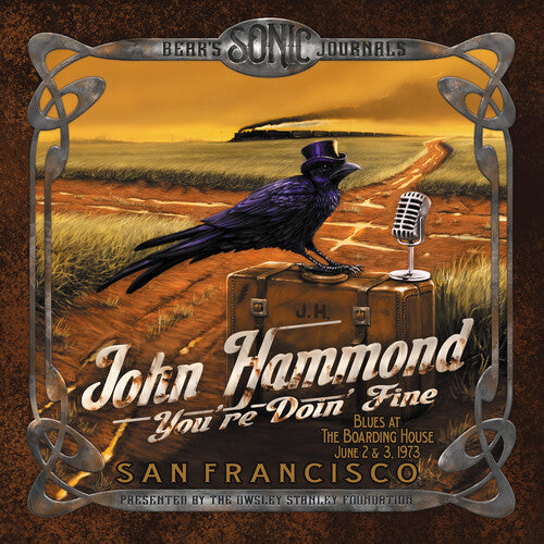 John Hammond - Bears Sonic Journals: Youre Doin' Fine (Blues At The Boarding House June2 & 3,1973) Music CD