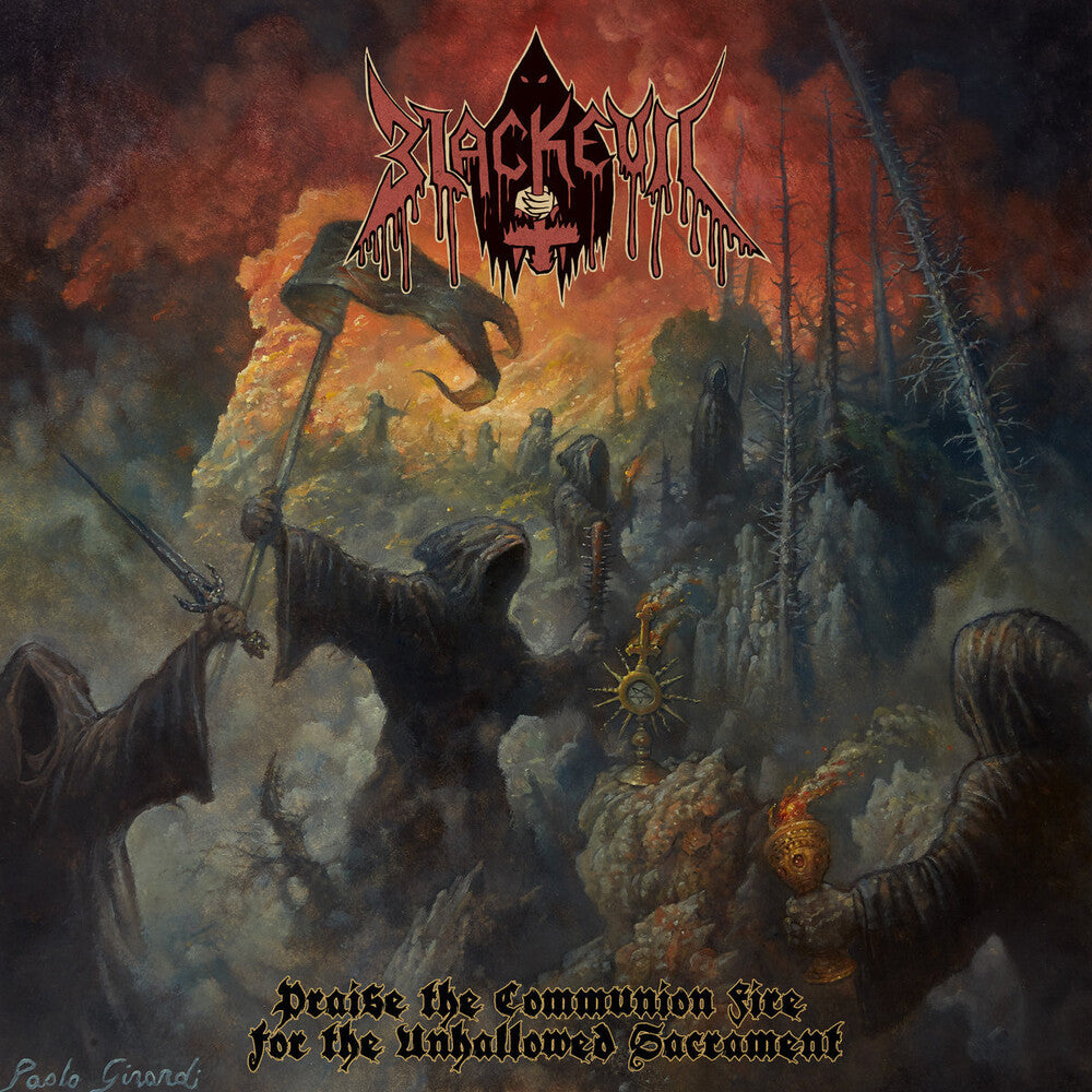 the album cover for Blackevil - Praise The Communion Fire For The Unhallowed Sacrament