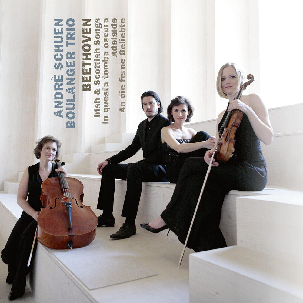 the album cover for Andre Schuen / Boulanger Trio - Beethoven Irish & Scottish Songs In Questa Tomba