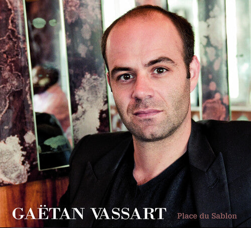 Vassart,gaetan - Place Du Sablon - Music CD