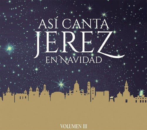 Asi Canta Jerez - Asi Canta Jerez En Navidad Vol Iii - Music CD