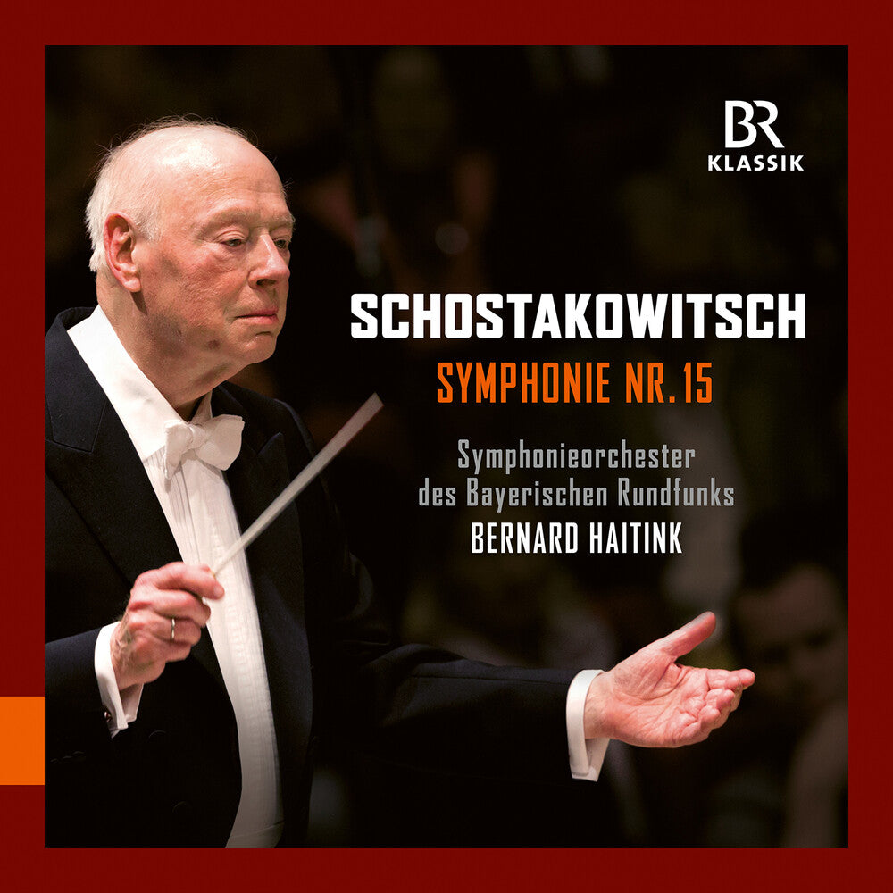 the album cover for Shostakovich / Bavarian Symphony Orchestra - Symphony No. 15 With Bernard Haitink