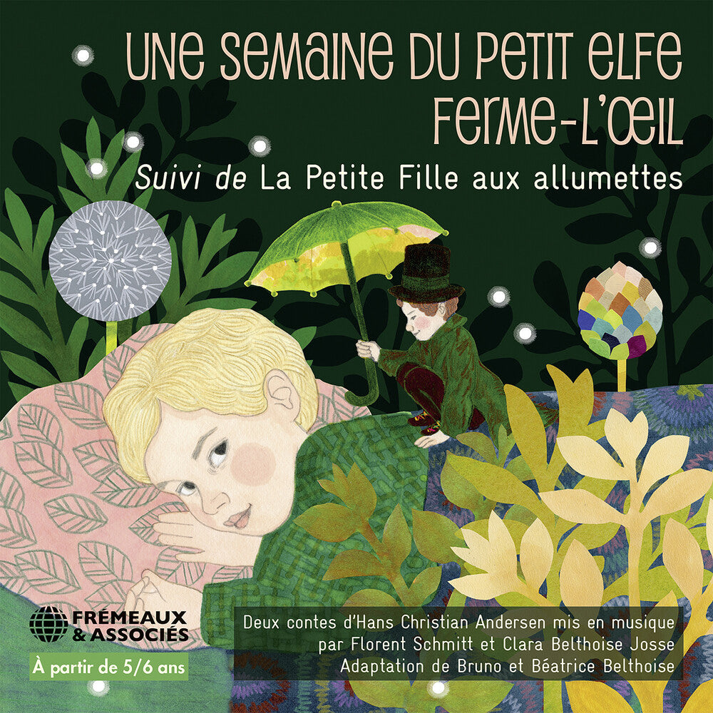 the album cover for Hans Andersen Christian / Belthoise,Bruno - Une Semaine Du Petit Elfe Ferme -Loeil Suivi De La