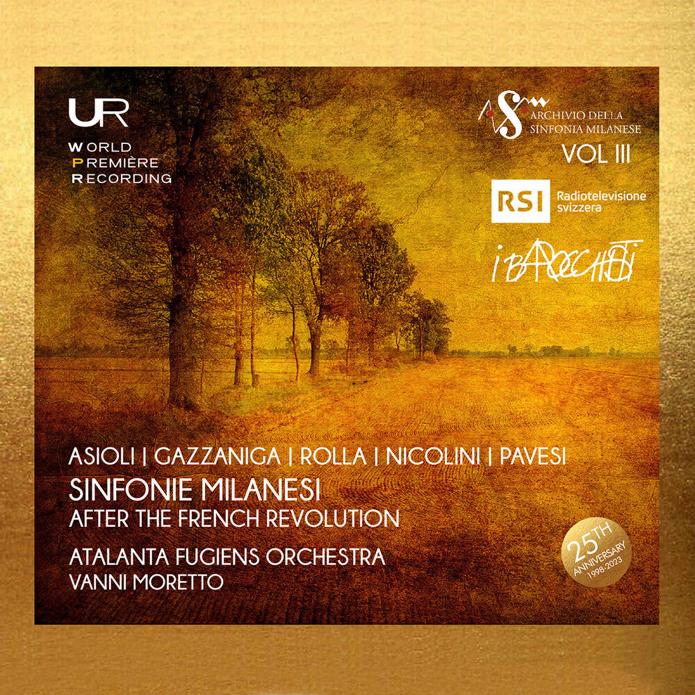 the album cover for Asioli / Gazzaniga / Atalanta Fugiens Orchestra - Sinfonie Milanesi After The French Revolution
