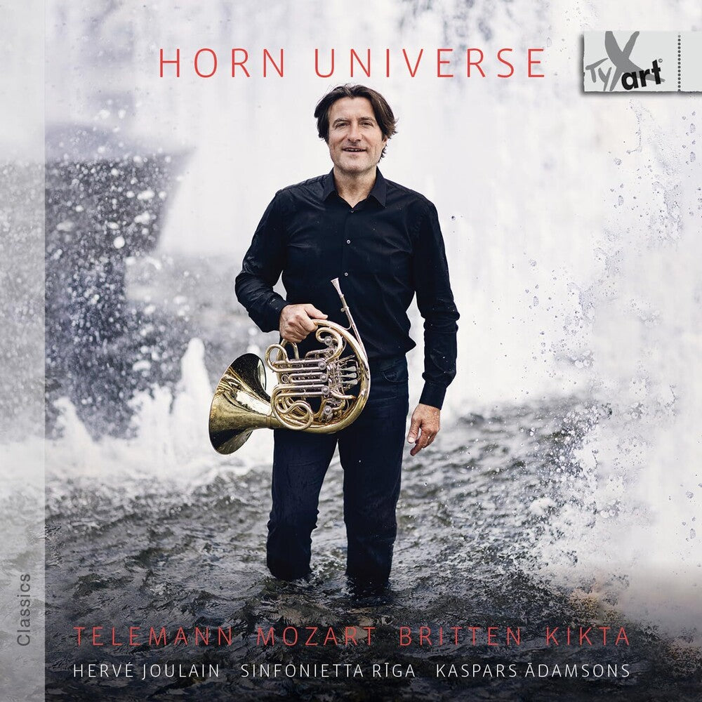 the album cover for Britten / Kikta / Mozart / Joulain - Horn Universe Works For Horn Tenor & Orchestra