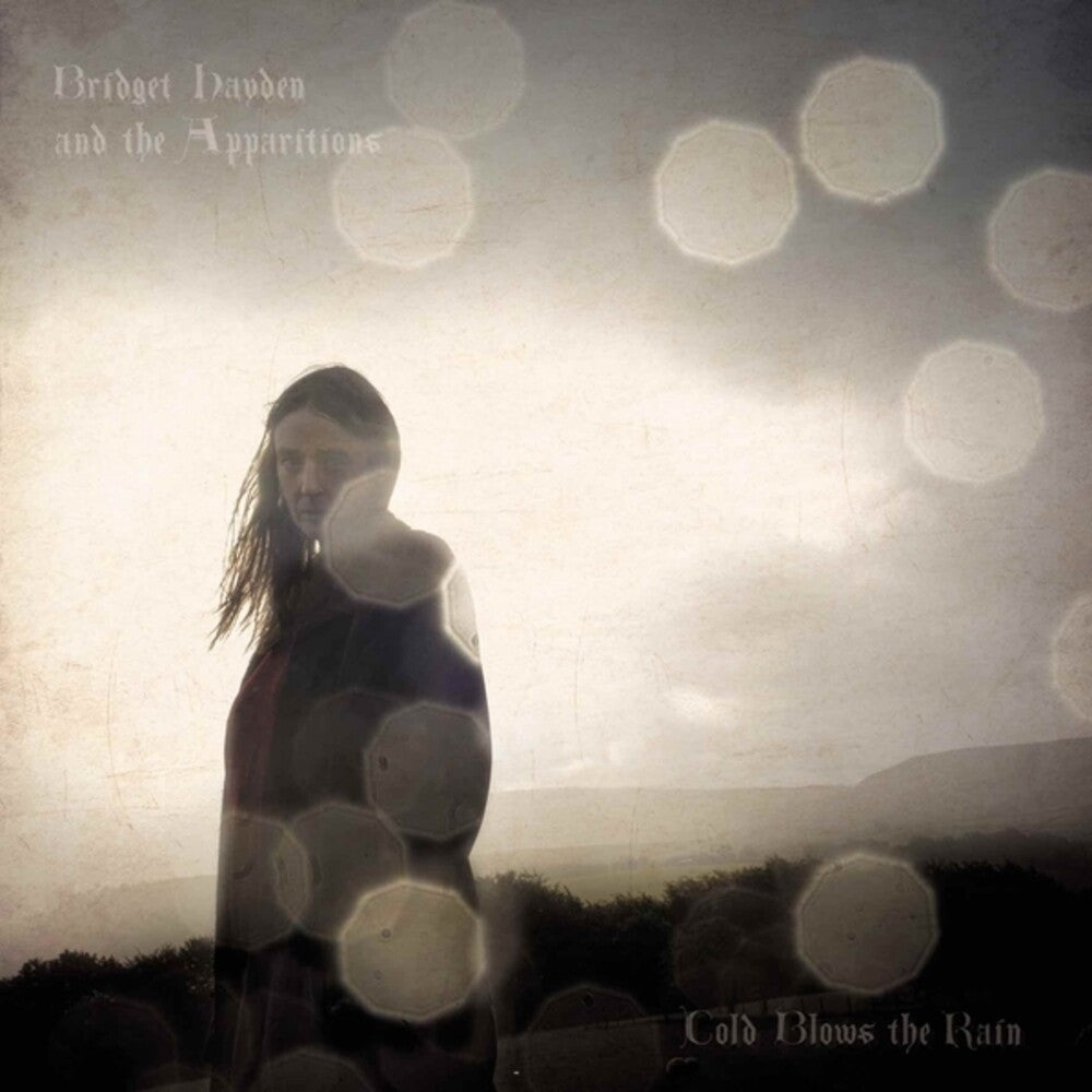 the album cover for Bridget Hayden / Apparitions - Cold Blows The Rain