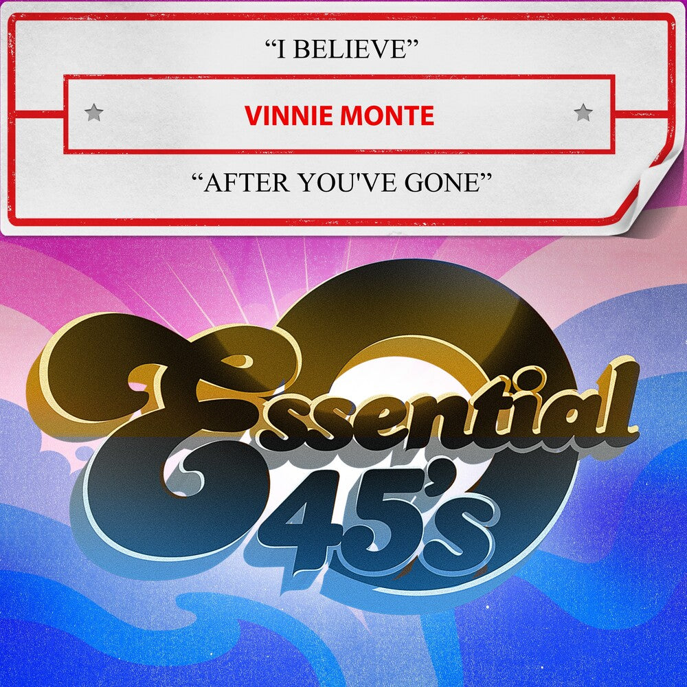 the album cover for Vinnie Monte - Believe / After You've Gone (Digital 45) (Mod)