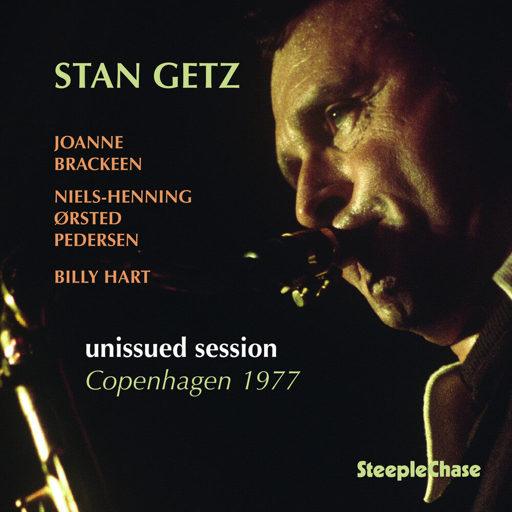 the album cover for Stan Getz - Unissued Session Copenhagen 1977 (Uk)