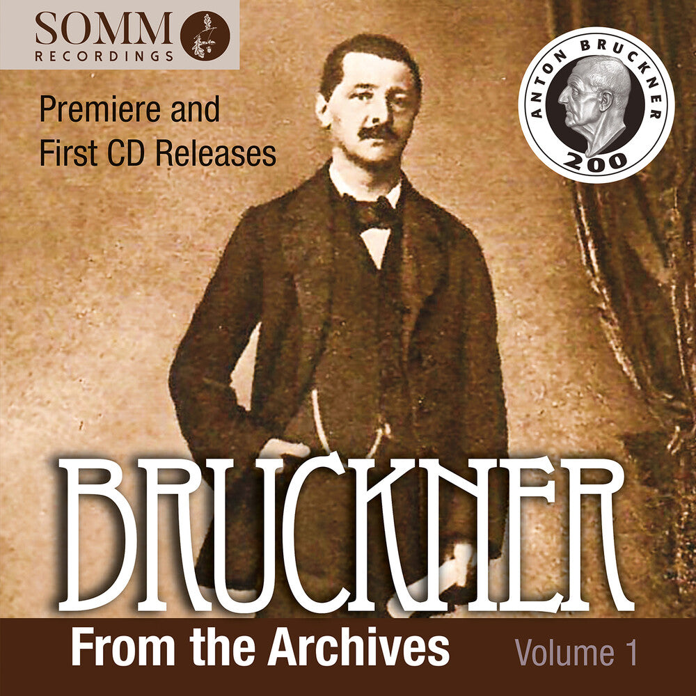the album cover for Bruckner / Vienna Symphony Orchestra - Bruckner from the Archives, Vol. 1