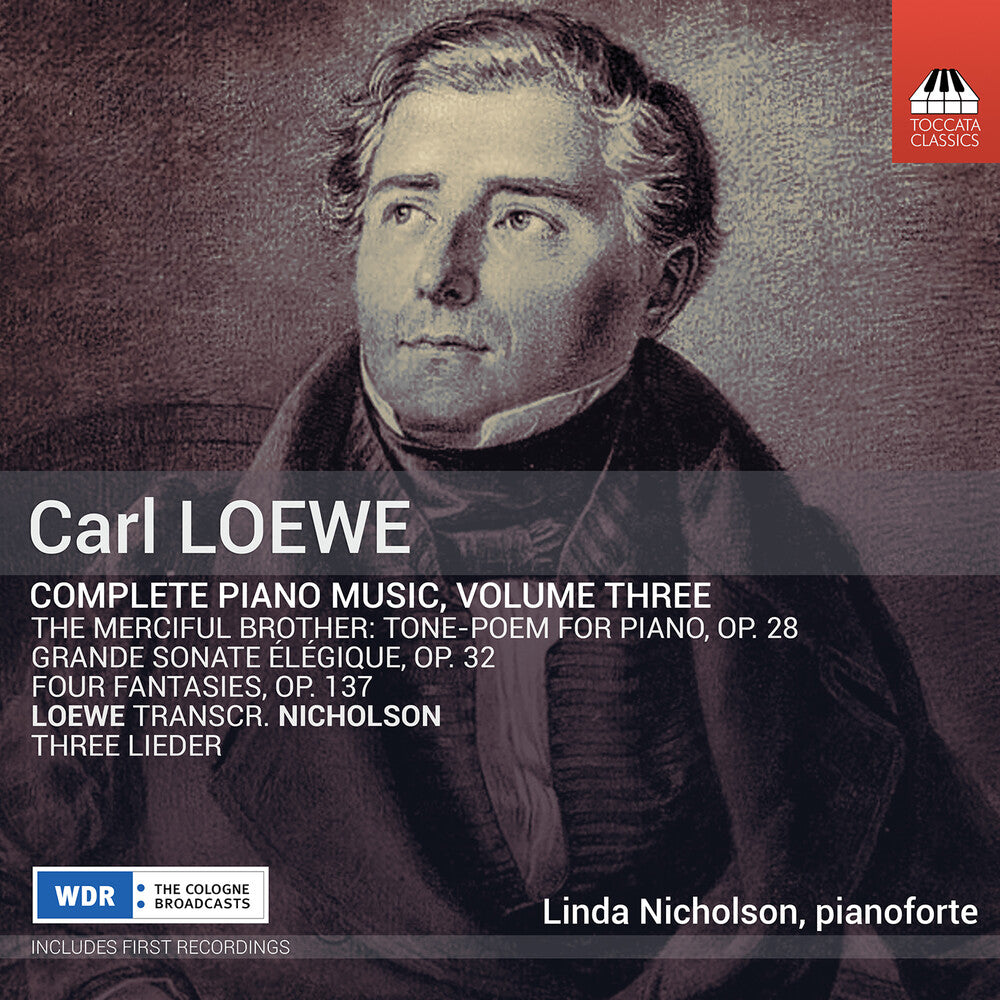 the album cover for Loewe / Nicholson - Complete Piano Music Vol. 3